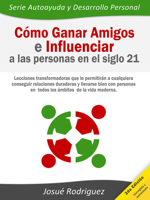 Title details for Cómo ganar amigos e influenciar a las personas en el siglo 21 by Josué Rodríguez - Available